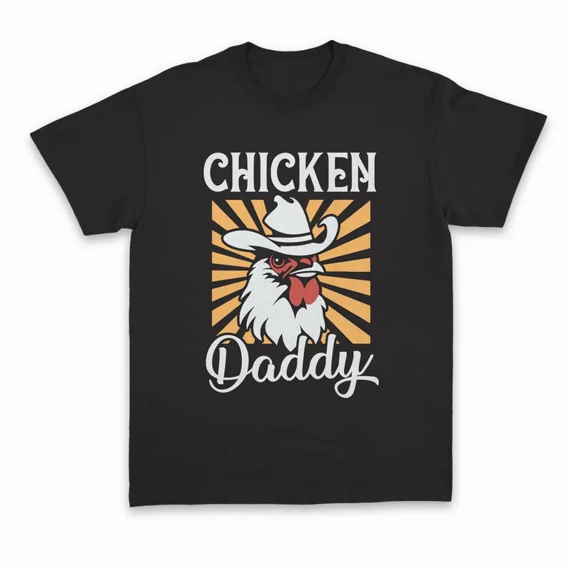 Unisex Chicken Daddy  T-Shirt  , Sweatshirt  and Hoodie | PrintMintTees.com
