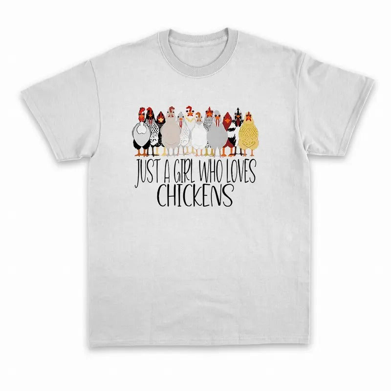 Unisex Just A Girl Who Loves Chickens  Sweatshirt, T-shirt  and Hoodie | PrintMintTees.com