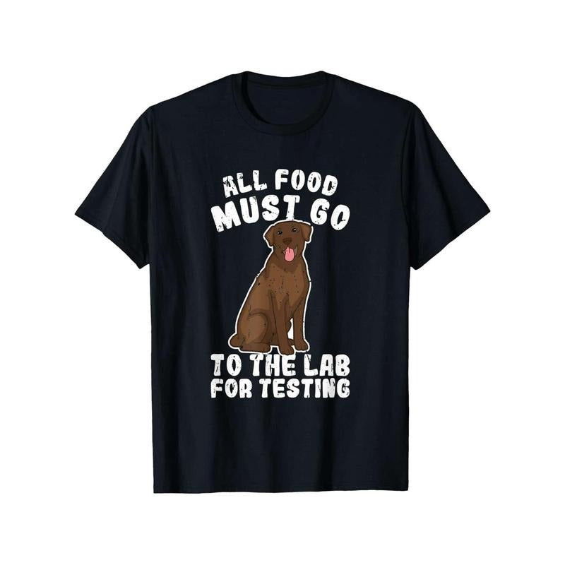 Unisex Labrador Testing Humor T-Shirt, 100% Cotton, Casual Crew Neck, Slight Stretch, All-Season Knit Fabric, Regular...