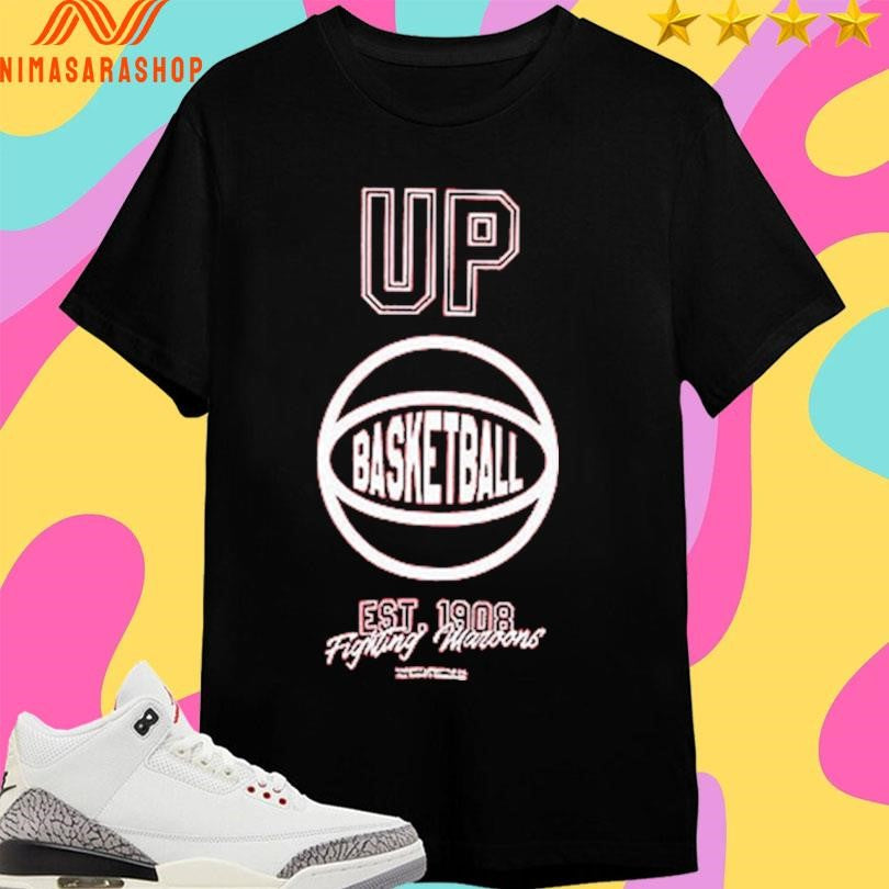 Up Basketball Est 1908 Fighting Maroons Shirts