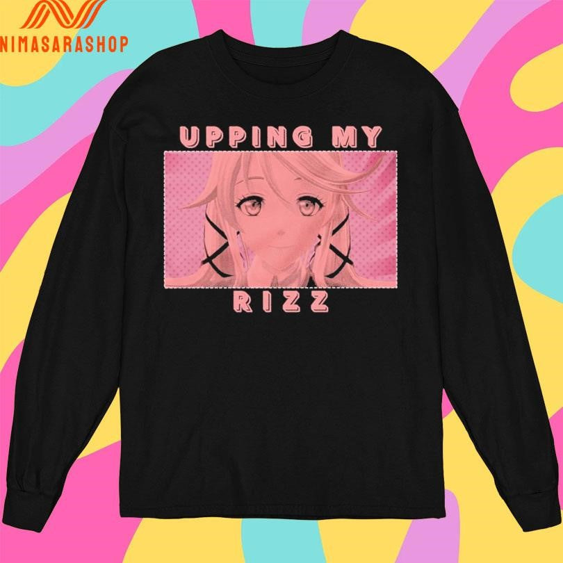 Upping My Rizz Anime 2026 Shirts