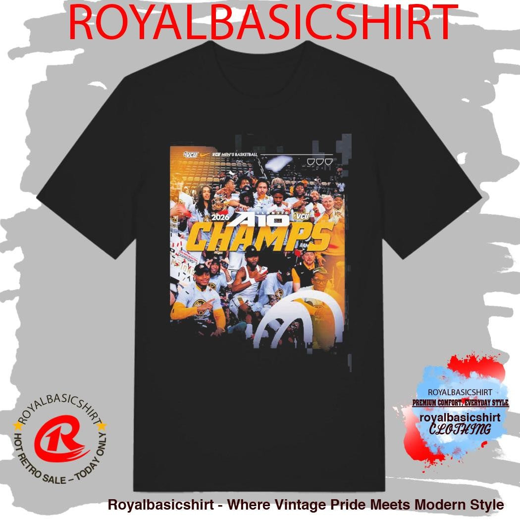 VCU Rams Men’s Basketball 2026 Atlantic 10 Tournament Champions Poster T-Shirt