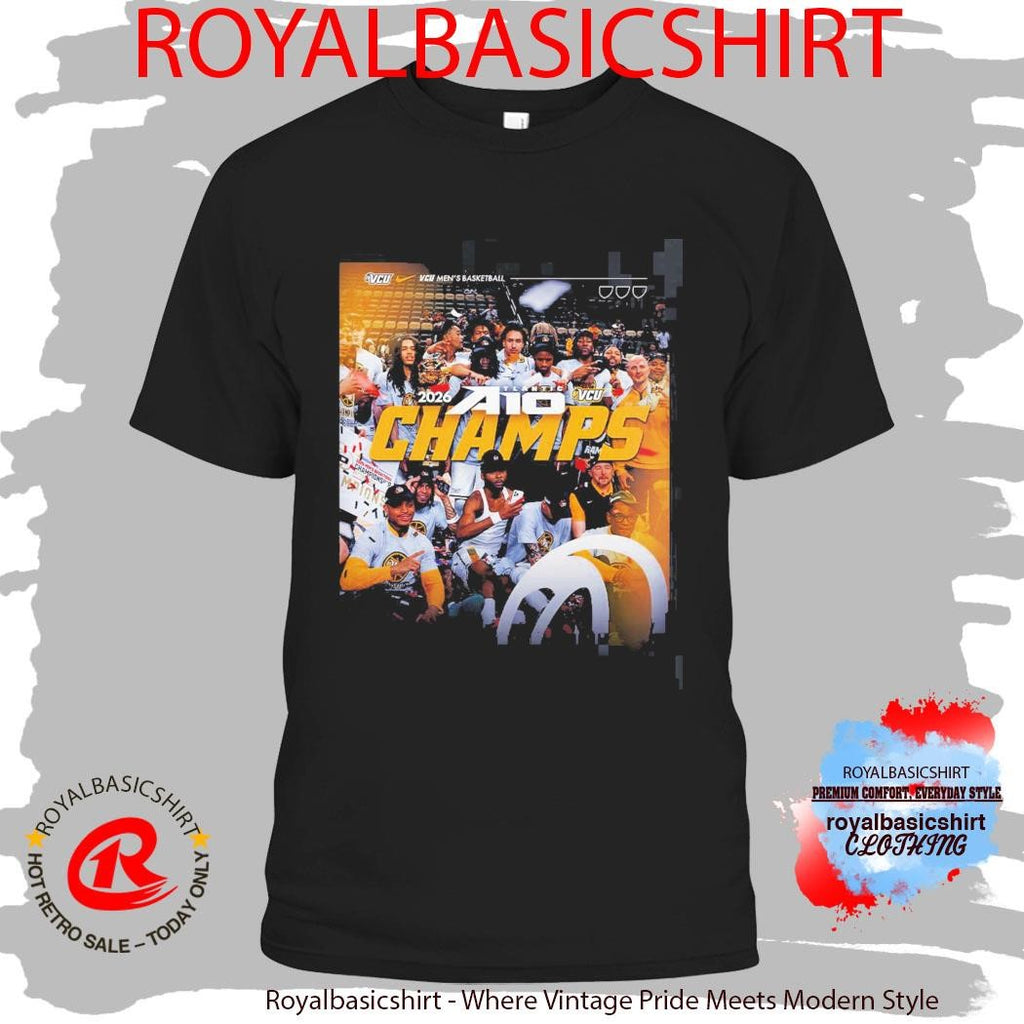 VCU Rams Men’s Basketball 2026 Atlantic 10 Tournament Champions Poster T-Shirt
