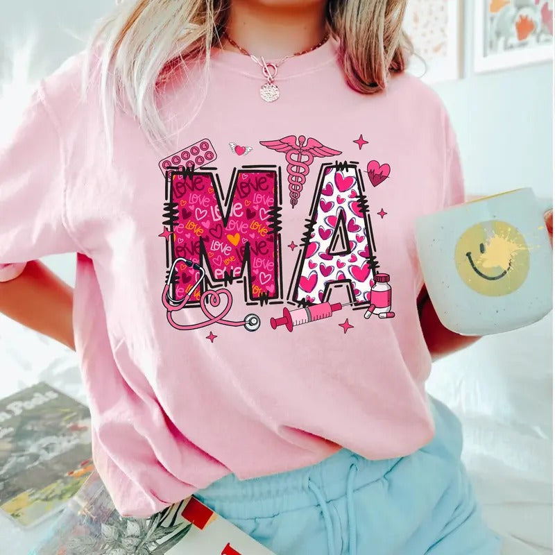 Valentine MA T-shirt, Medical Assistant Shirt, Cute MA Nurse Tee, Valentine Gift for MA Hoodie, Sweatshirt