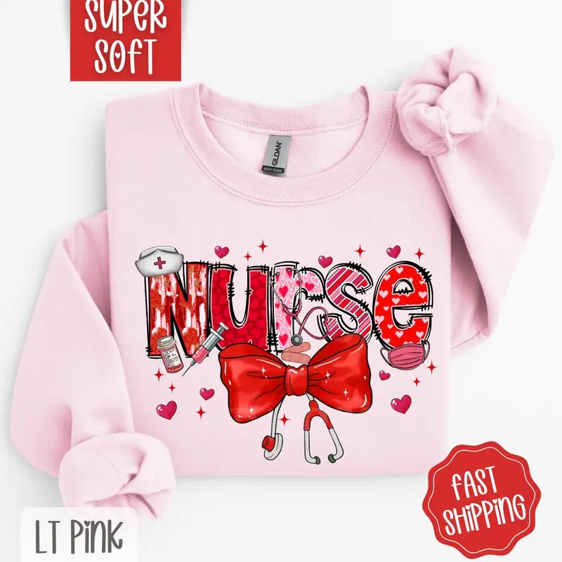 Valentine Nurse Sweatshirt, Valentine's Day Crewneck for Nurse, Cute Nurse Sweater, RN Sweatshirt Shirt Hoodie