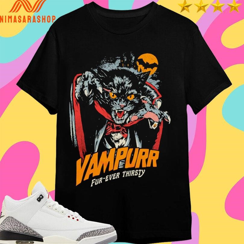 Vampurr Fur-ever Thirsty Dracula Cat Shirts