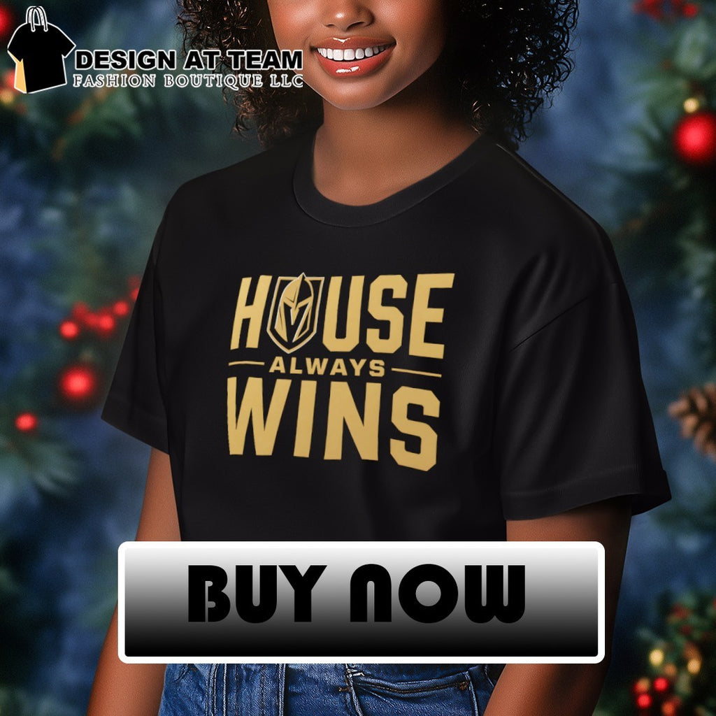 Vegas Golden Knights Hockey House Always Wins NHL 2026 shirt