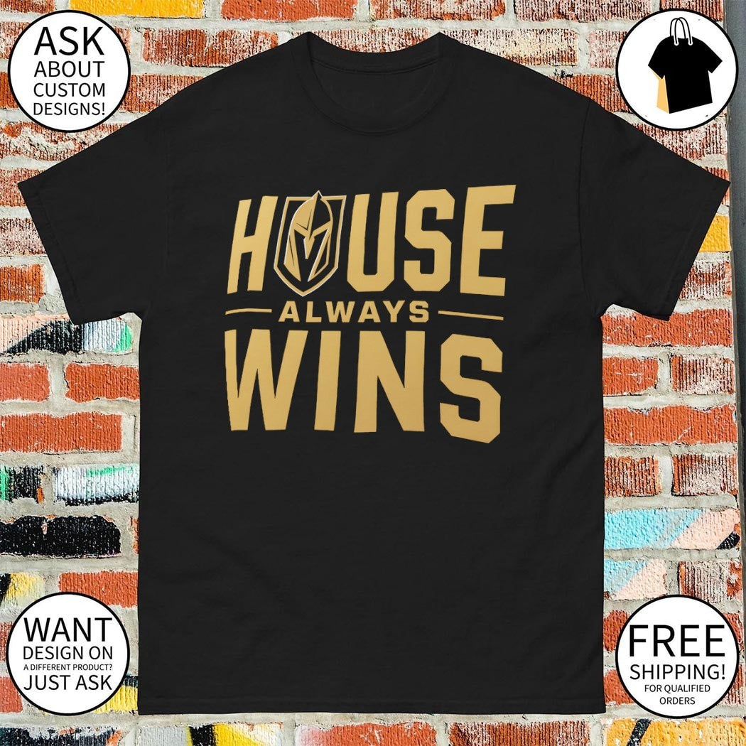 Vegas Golden Knights Hockey House Always Wins NHL 2026 shirt