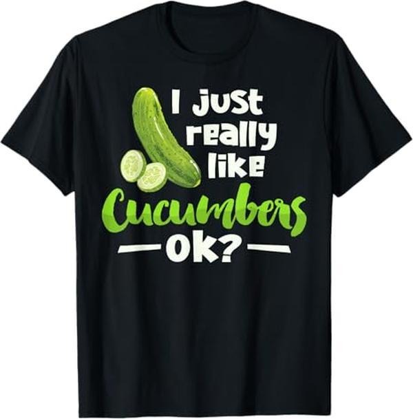 [Versatile T-shirt] I Just Really Like Cucumbers OK Funny Cucumber Veggie Lover T-Shirt Summer Streetwear