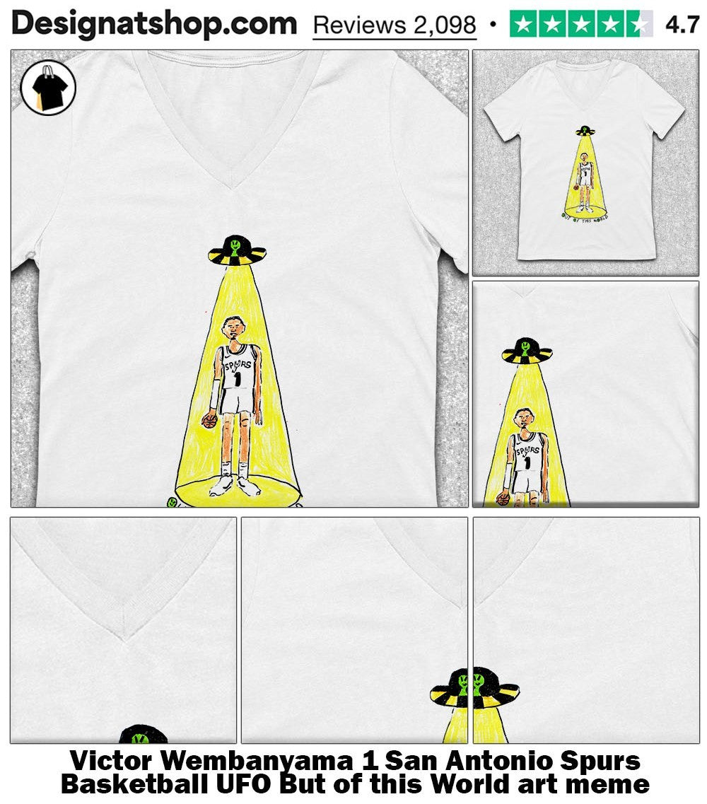 Victor Wembanyama 1 San Antonio Spurs Basketball UFO But of this World art meme shirt