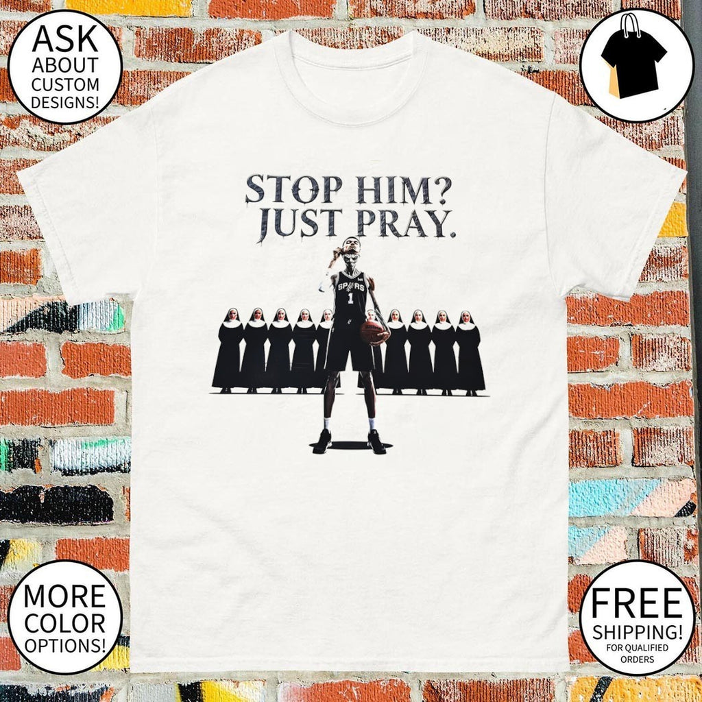 Victor Wembanyama Alien Mask vs nuns stop him just pray shirt
