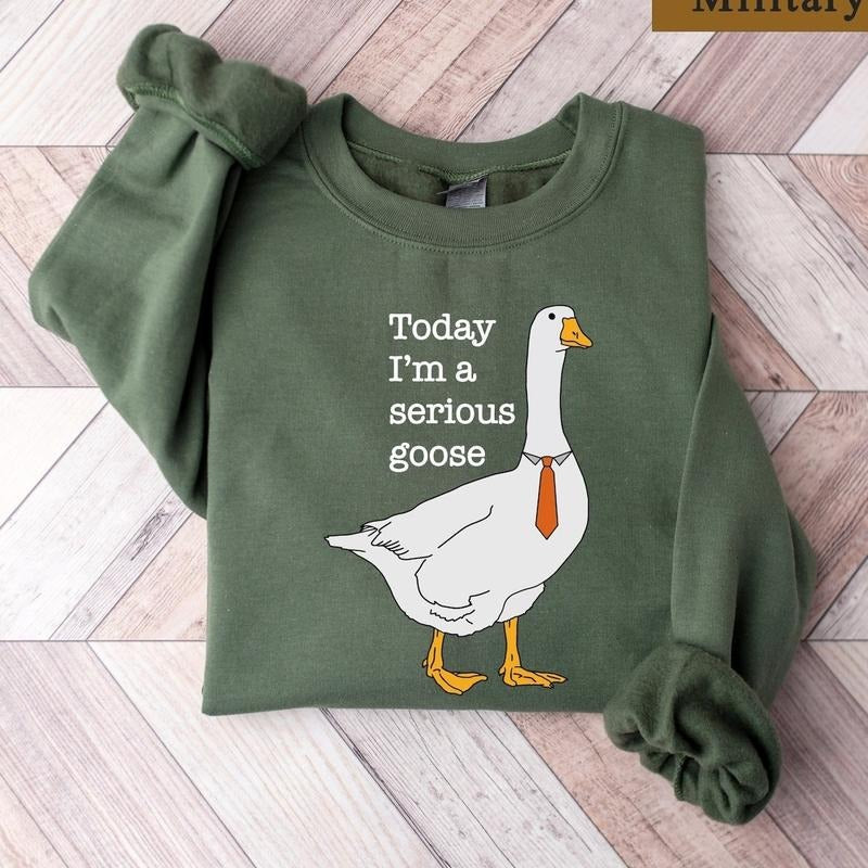Victoria Maxwell Today I'M Serious Goose Silly Goose Shirts Funny Silly Goose University Her Shirt Hoodie Sweatshirt