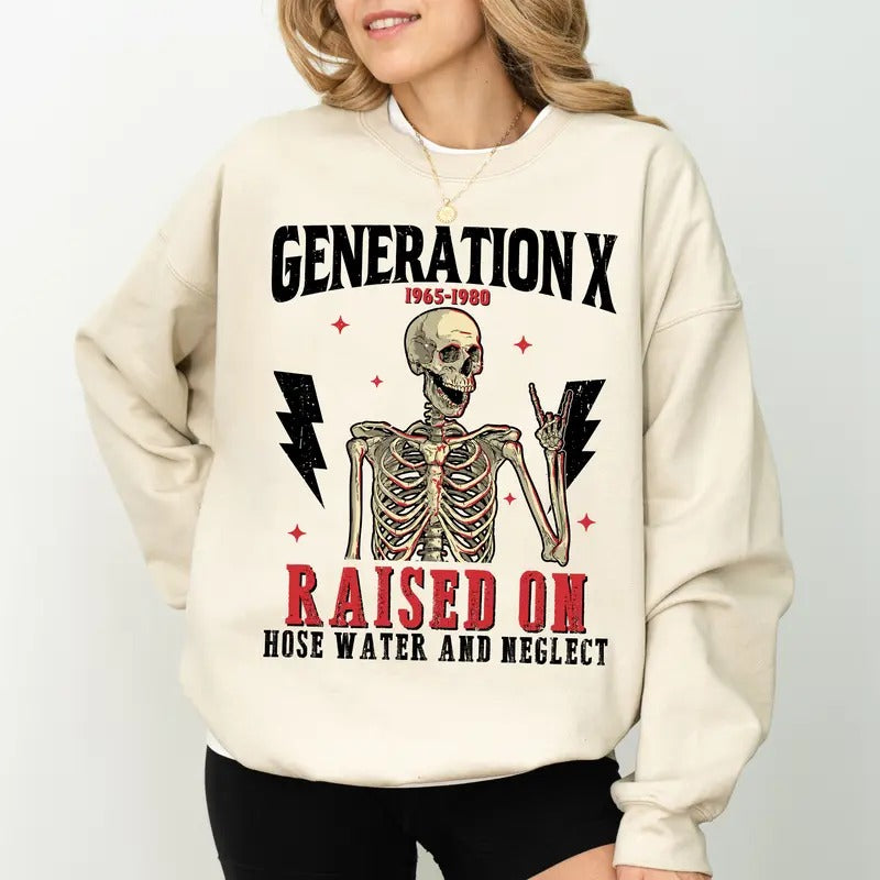 Vintage Generation X Unisex Sweatshirt, Gen X Raised on Hose Water and Neglect Crewneck, Retro Skeleton Long Sleeved...