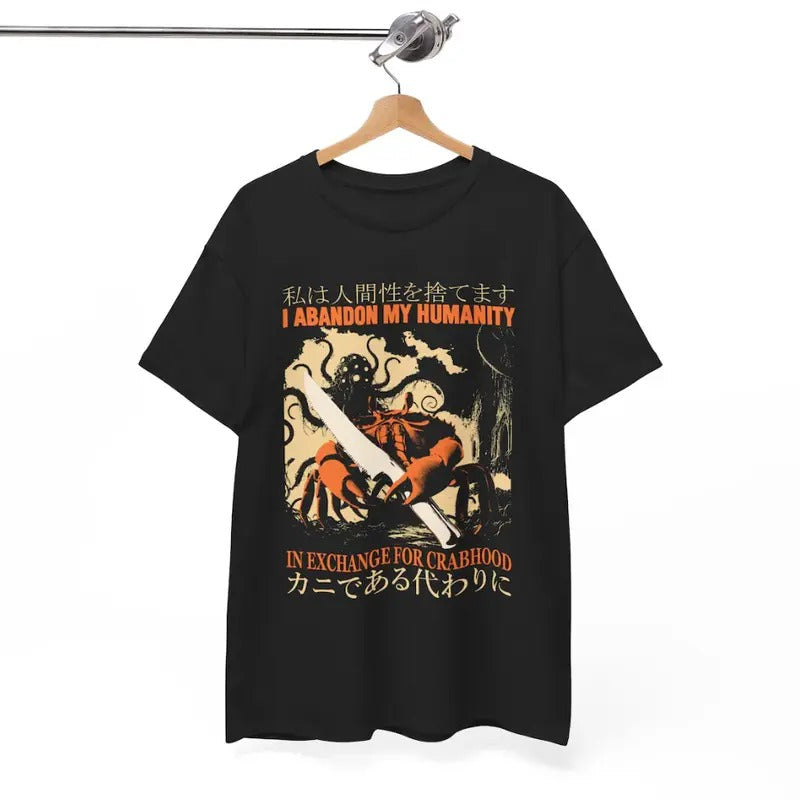 Vintage I Abandon My Humanity Crab Vintage Japanese T-Shirt- Graphic Tee Men's Top Hoodie Sweatshirt | PrintMintTees.com