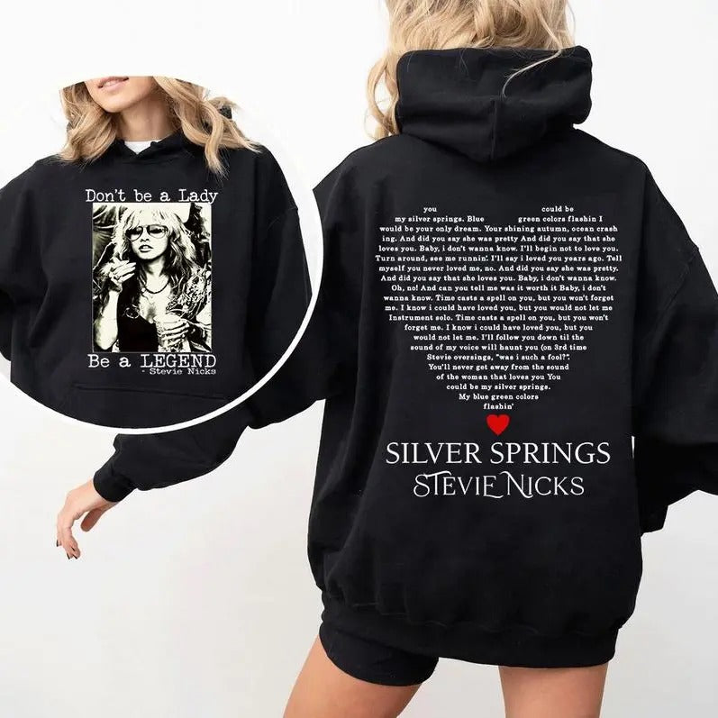 Vintage Stevie Nicks Tshirt Sweatshirt Hoodie, Don't Be A Lady Be A Legend 2 Side Shirt, Music Concert, Gift For Women...