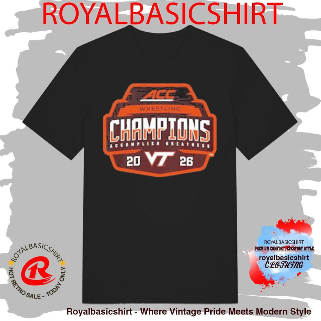 Virginia Tech Hokies Champions 2026 ACC Men’s Wrestling Tournament Logo Shirt