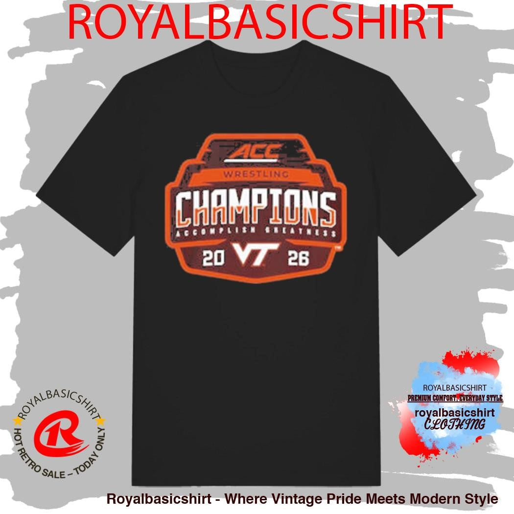 Virginia Tech Hokies Champions 2026 ACC Men’s Wrestling Tournament Logo Shirt