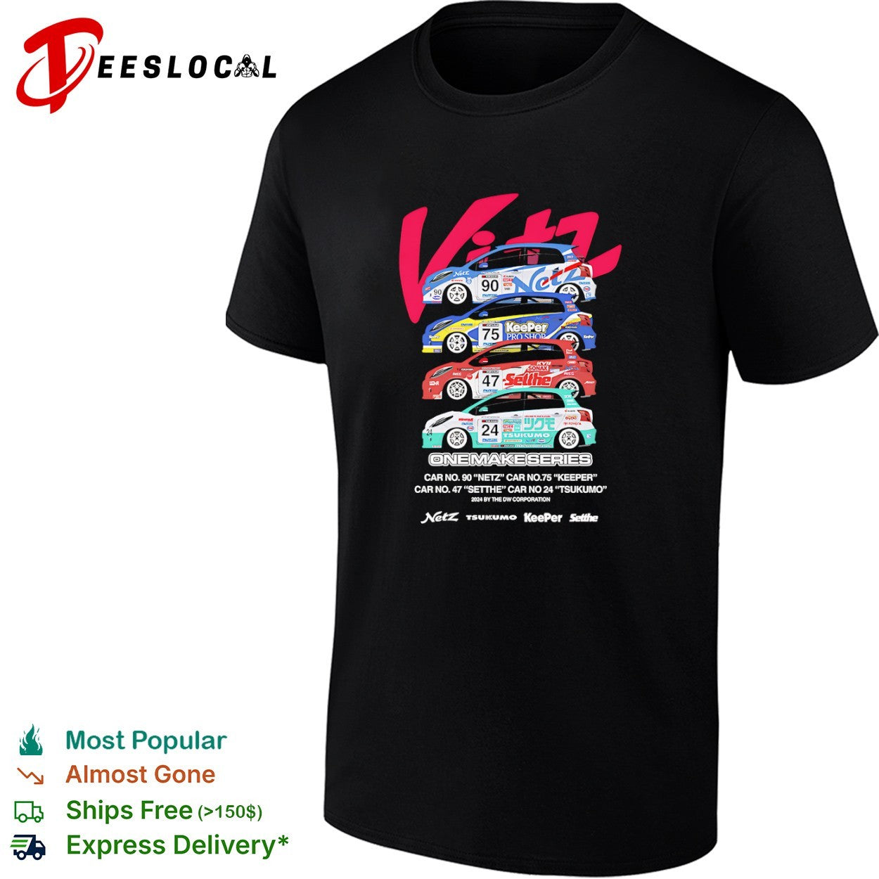 Vitz One Make Series Netze Keeper Setthe Tsukumo Car 90 75 47 24 racing car shirt