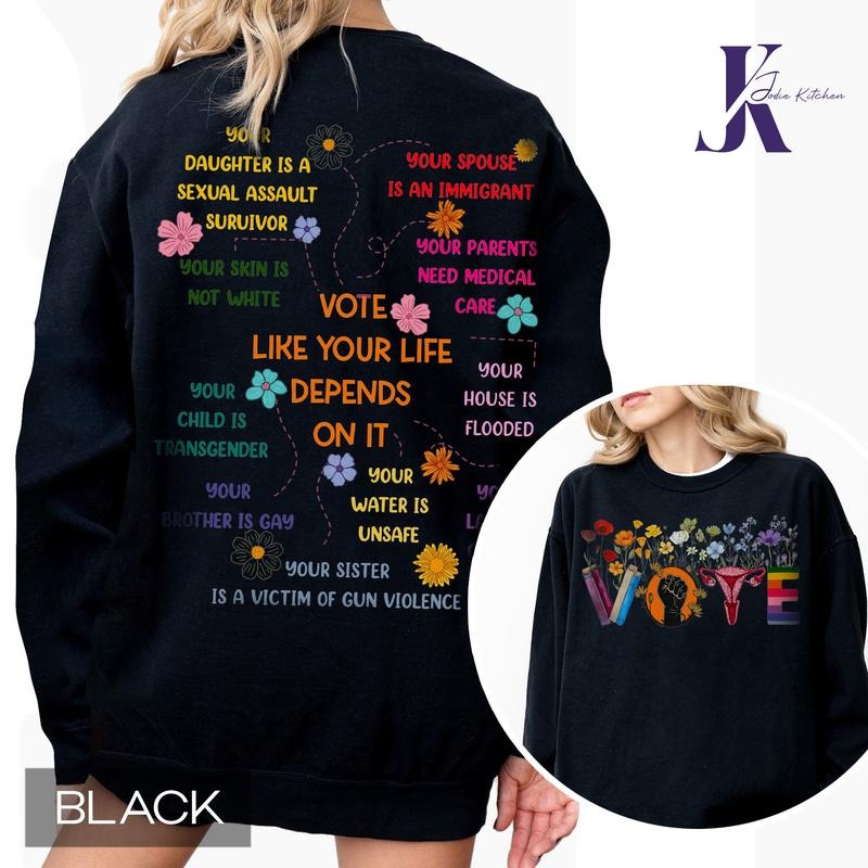 Vote As If Shirt, Custom Register Tee, Election Shirt, Voter T-Shirt, Voting Tee,Vote Gift, Equality Shirt, Pro Choice...
