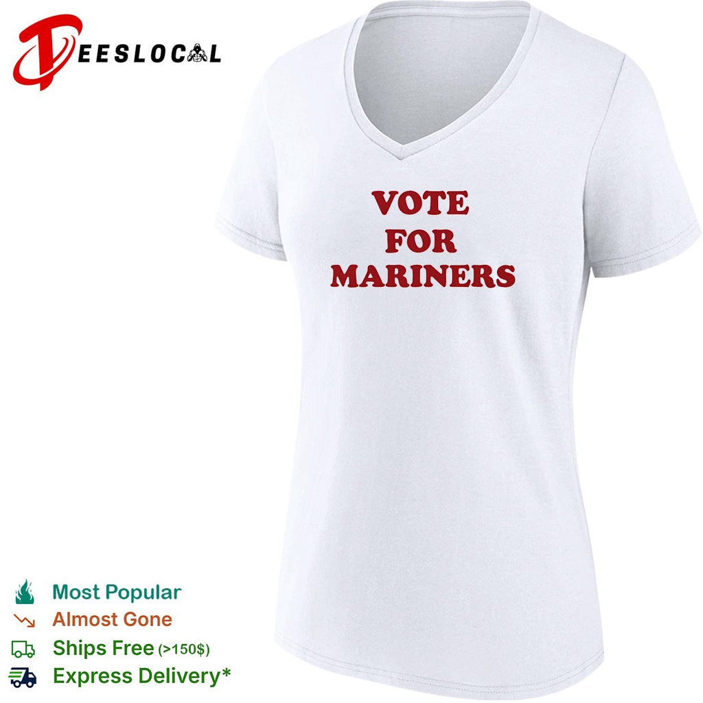 Vote for Mariners red text shirt
