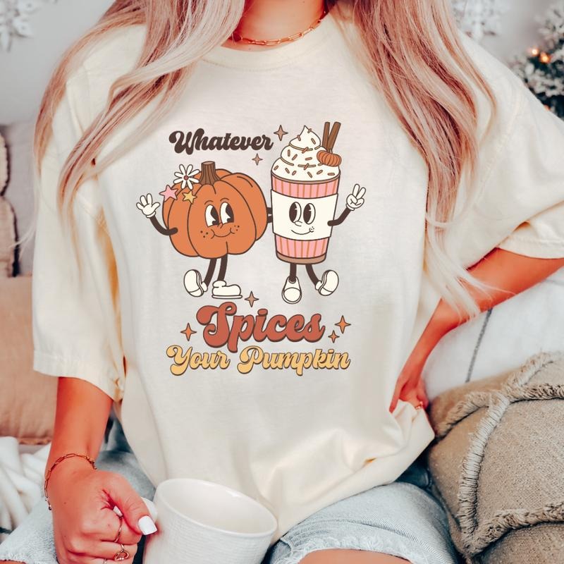 WHATEVER SPICES YOUR PUMPKIN SHIRT (COMFORT COLORS T-SHIRT, CAUSAL SHIRT UNISEX, FALL CLOTHING, GRAPHIC APPAREL) Cotton...