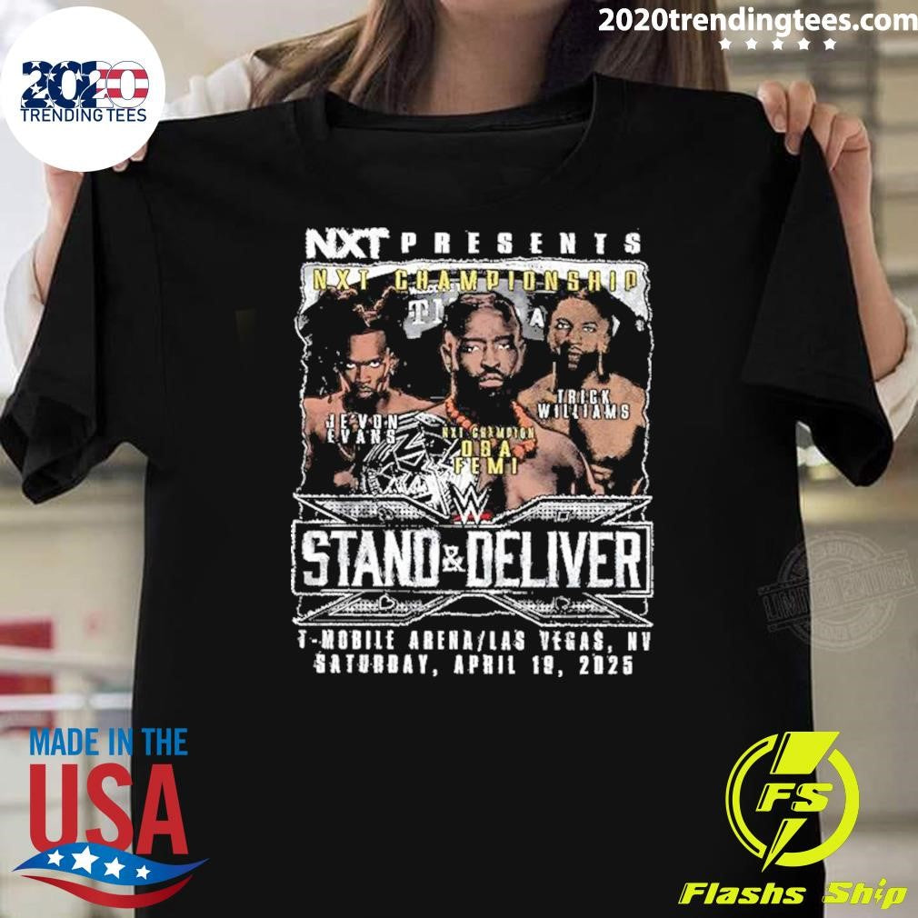 WWE NXT Championship Stand and Deliver Je’von Evans Oba Femi Trick Williams Shirt