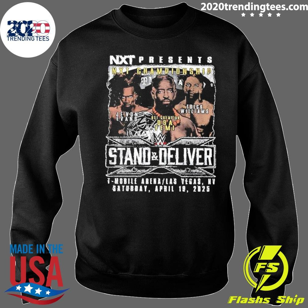 WWE NXT Championship Stand and Deliver Je’von Evans Oba Femi Trick Williams Shirt