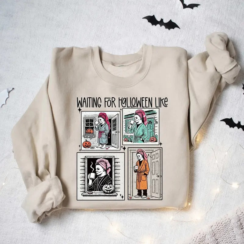 Waiting For Halloween Like Sweatshirt, Halloween Movie Sweatshirt, Funny Halloween Sweatshirt, Fall Halloween Gift Shirt,...