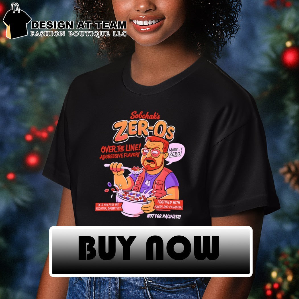Walter Sobchak from The Big Lebowski Sobchak’s Zeros Over the line Aggressive flavor shirt