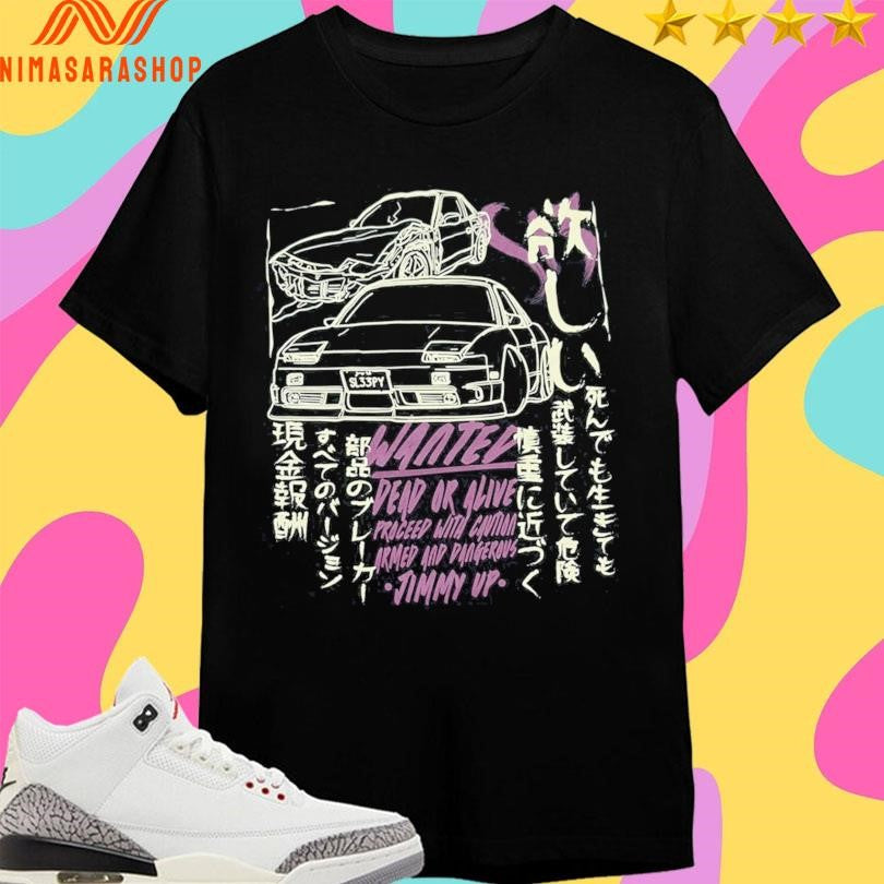 Wanted Dead Or Alive Proceed With Caution Armed And Dangerous Jimmy Up Shirts