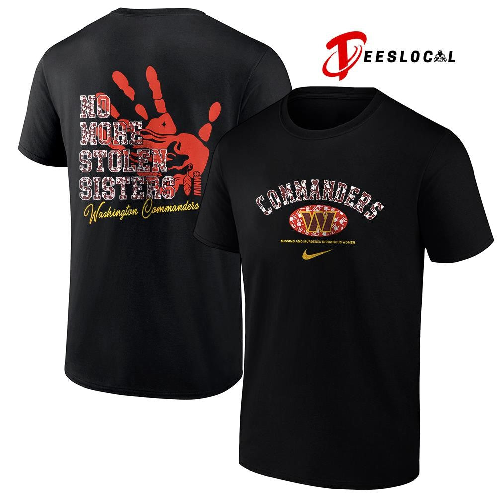 Washington Commanders missing and murdered indigenous women no more stolen sisters shirt