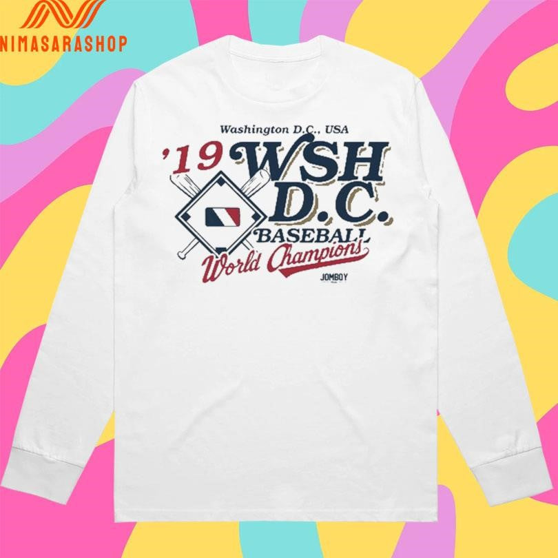 Washington Dc USA ’19 WSH DC Baseball World Champions Shirts