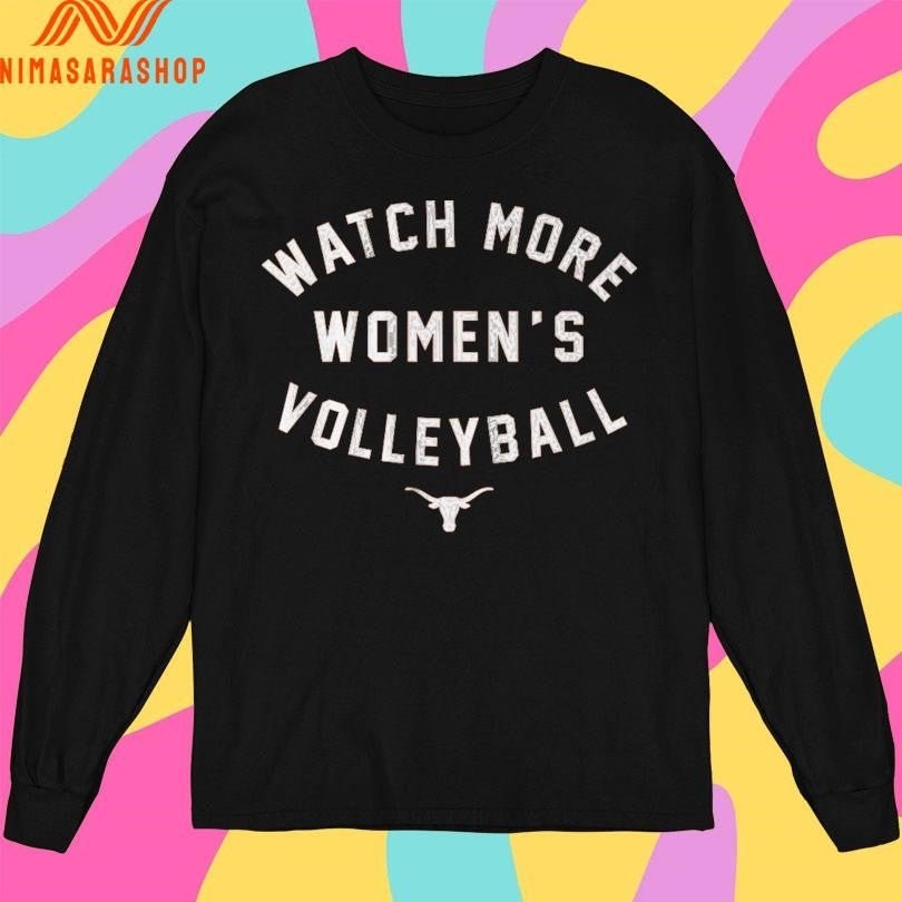 Watch More Women’s Volleyball Texas Longhorns Shirts