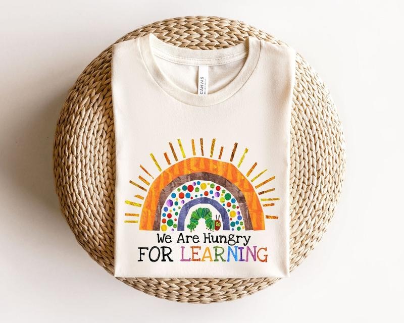 We Are Hungry For Learning Shirt, Back To School Gift, 1st Day Of School Hoodie Sweatshirt | PrintMintTees.com