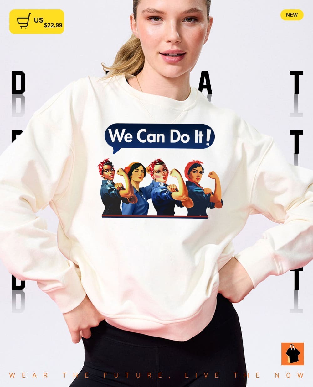 We can do it Rosie the Riveter Style Inclusive Feminist Women’s Rights Month shirt