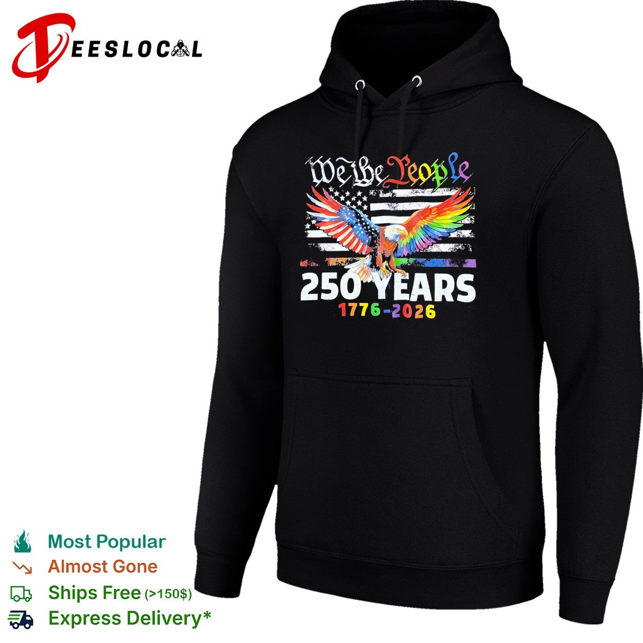 We the People 250 Years 1776 2026 American Flag Pride Eagle Rainbow shirt