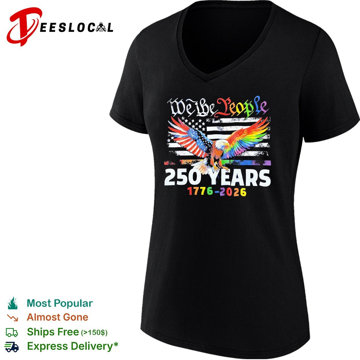 We the People 250 Years 1776 2026 American Flag Pride Eagle Rainbow shirt