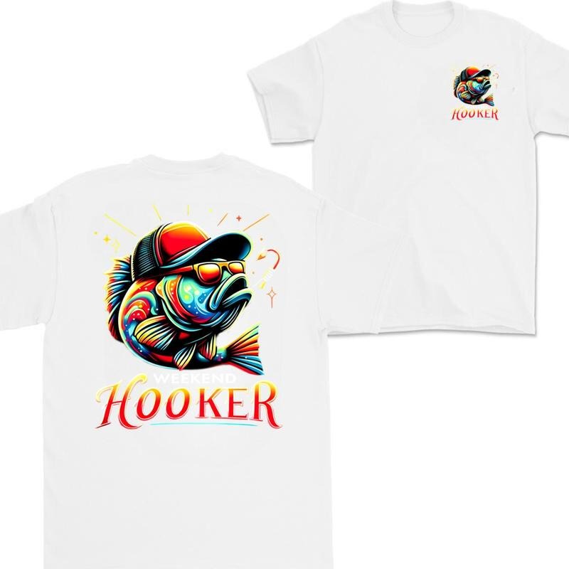 Weekend Hooker Fishing T-shirt, Sweatshirt, Hoodie | PrintMintTees.com