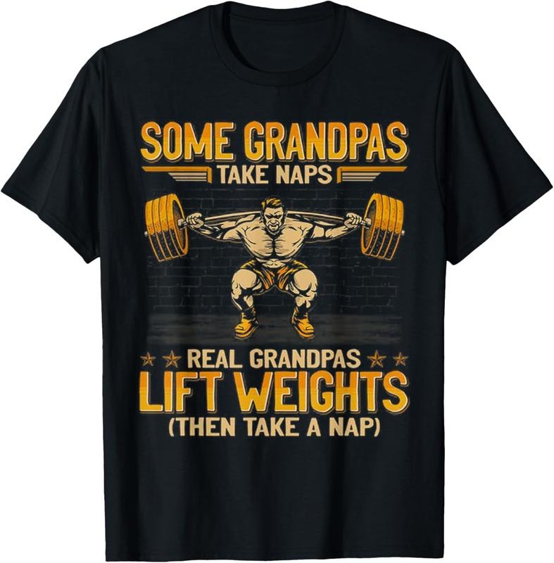 Weightlifting Some Grandpas Take Naps Real Grandpas Lift T-Shirt Hoodie, Sweatshirt | PrintMintTees.com