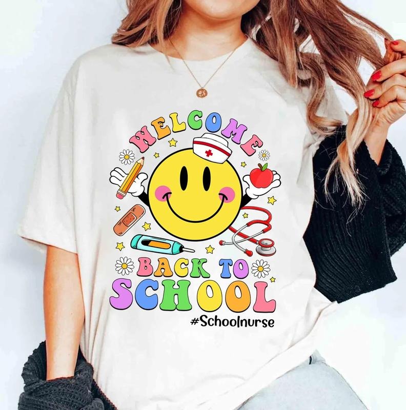 Welcome Back To School Shirt, School Nurse Shirt, Nursing Student Shirt, Nurse Life Shirt, Nurse Gift, Nurse Appreciation...