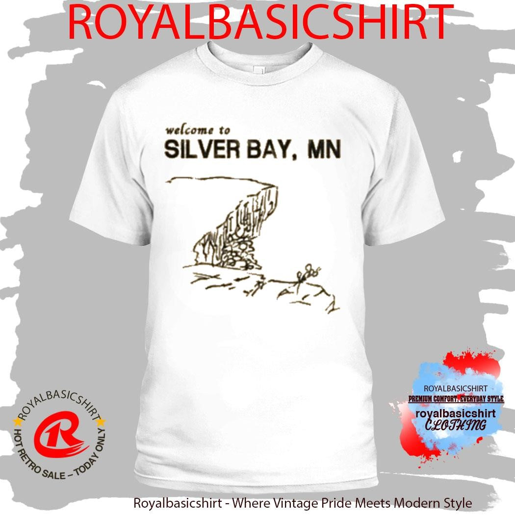 Welcome Silver Bay Shirt
