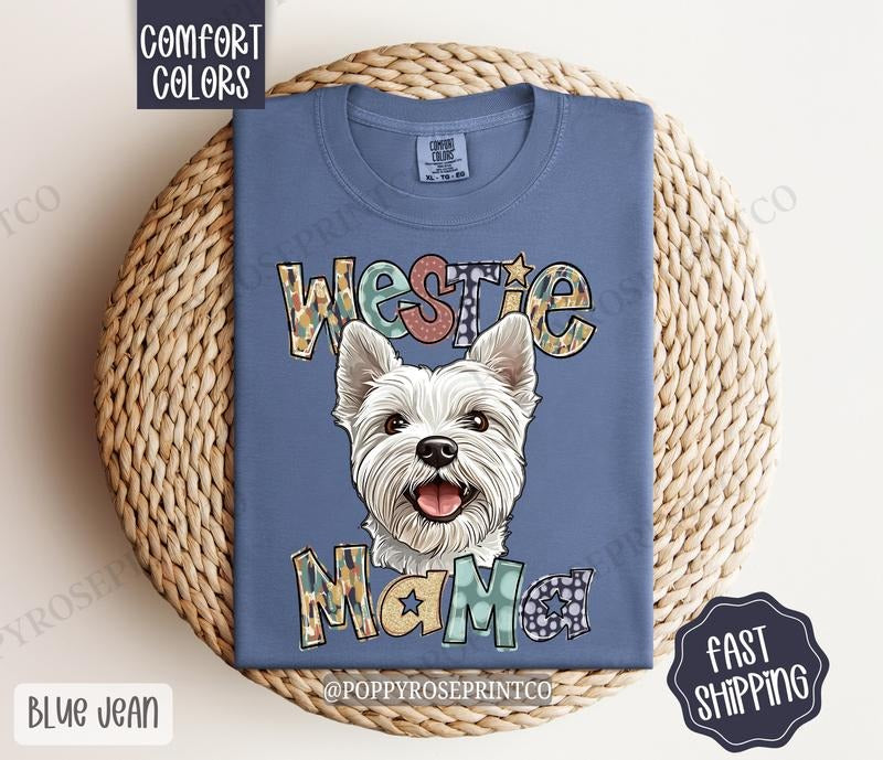 Westie Mama Comfort Colors West Highland Terrier Dog Mom Cute Dog Mama T-Shirts, Hoodie, Sweatshirt