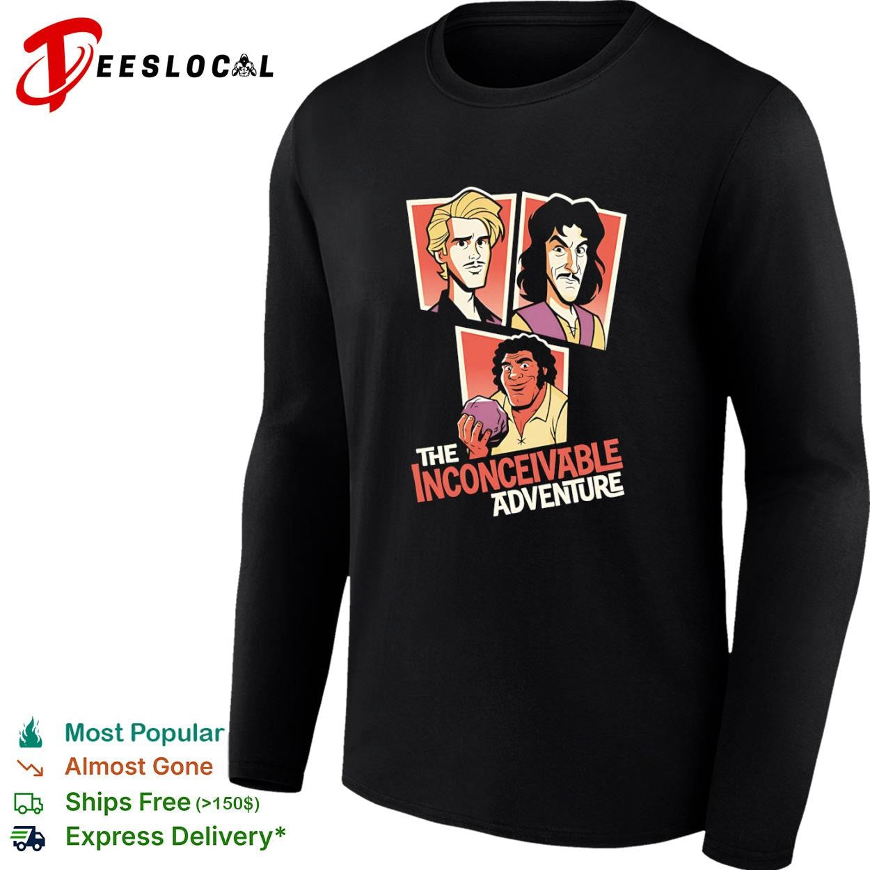 Westley Inigo and Fezzik from The Princess Bride Inconceivable Adventure shirt