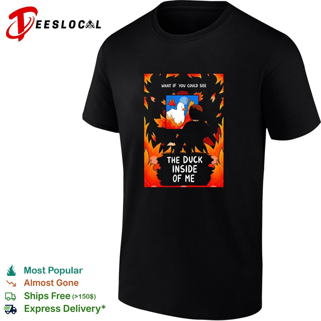 What if you could see the duck inside of me shirt