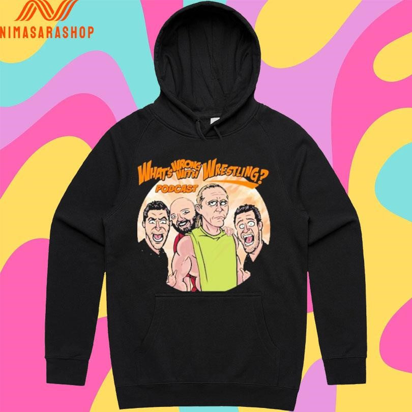 What’s Wrong With Wrestling Podcasts Shirts