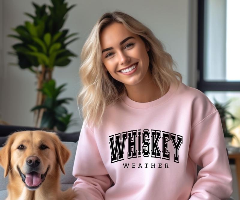 Whiskey Weather Crewneck Sweatshirt T-Shirts, Hoodie | PrintMintTees.com