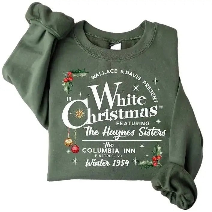 White Christmas Movie Sweatshirt, Wallace and Davis Sweater, Haynes Sisters Crewneck, Christmas White Movie 1954...