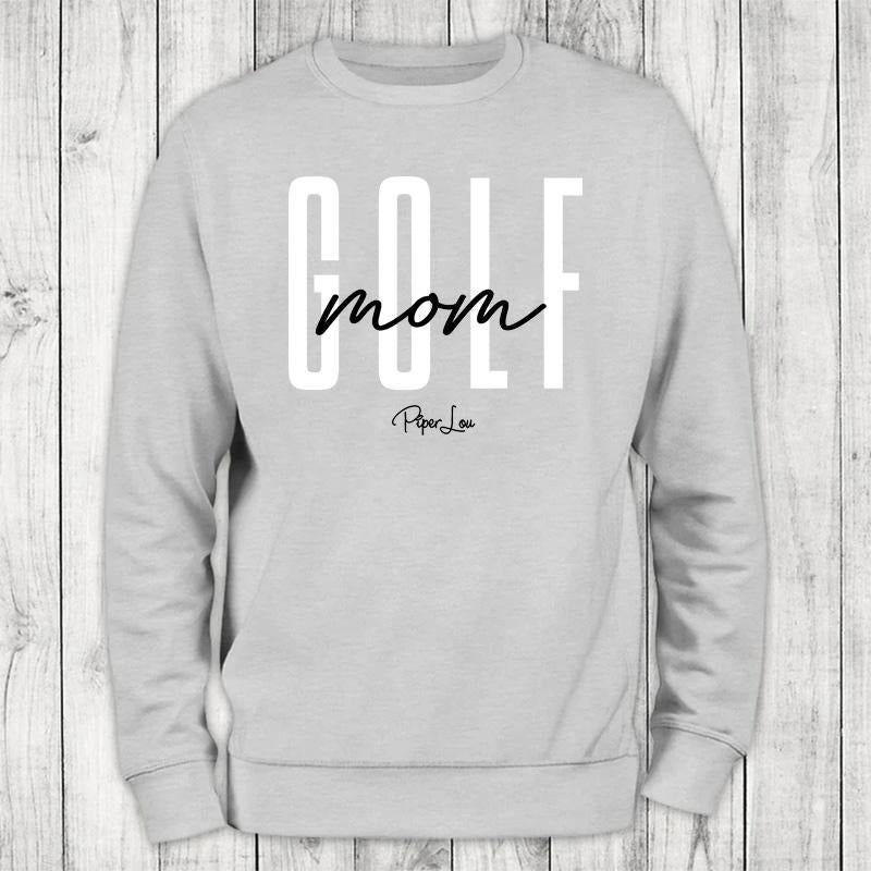 Golf Mom Sweatshirt, Proudly Printed In The USA, Sweatshirt Gray / White, #sassy #cute #colorprint Shirt Hoodie