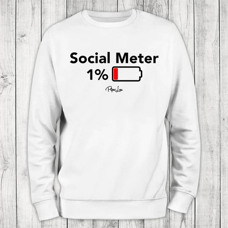 Social Meter Sweatshirt, Proudly Printed In The USA, Sweatshirt Gray / White, #sassy #cute #colorprint Shirt Hoodie
