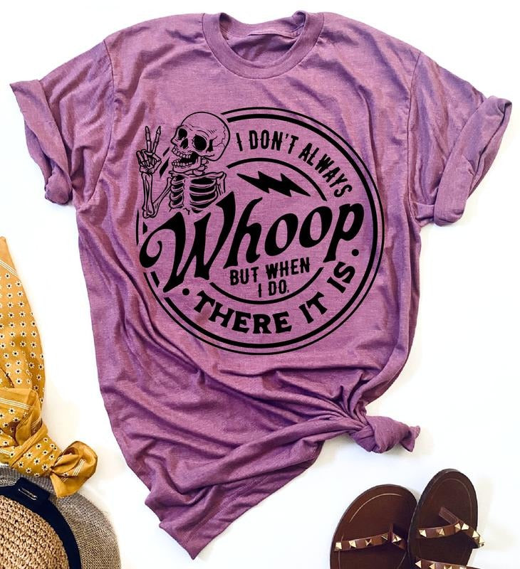 Whoop There Is Funny Sarcastic Funny Whoop Retro Whoop Shirt Soft Print Sublimation Print Casual Fabric T-Shirts, Hoodie, Sweatshirt